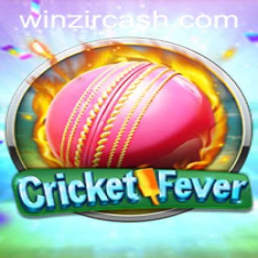 CricketFever and the Exciting World of WinZir
