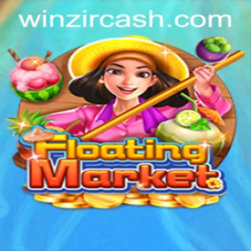 Discover the Thrills of FloatingMarket: The New Interactive Gaming Sensation by WinZir
