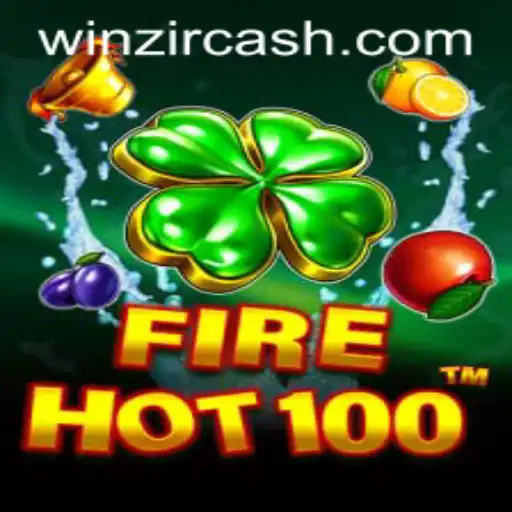 Exploring the Dazzling World of FireHot100 and WinZir