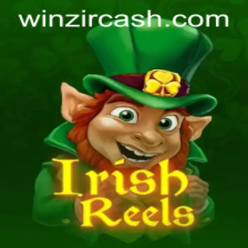 Irish Reels: A Magical Journey with WinZir