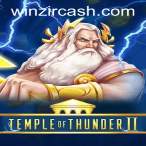 Unleashing the Excitement of TempleofThunderII: A Journey with WinZir